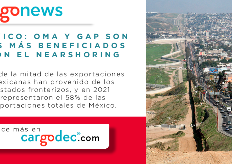 México: OMA y GAP son los más beneficiados con el nearshoring