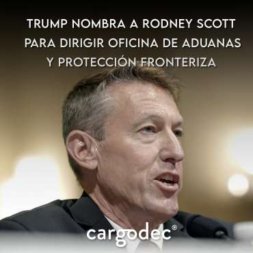 Trump nombra a Rodney Scott para dirigir Oficina de Aduanas y Protección Fronteriza