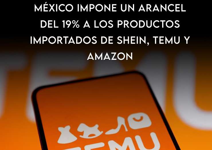 México impone un arancel del 19% a los productos importados de Shein, Temu y Amazon