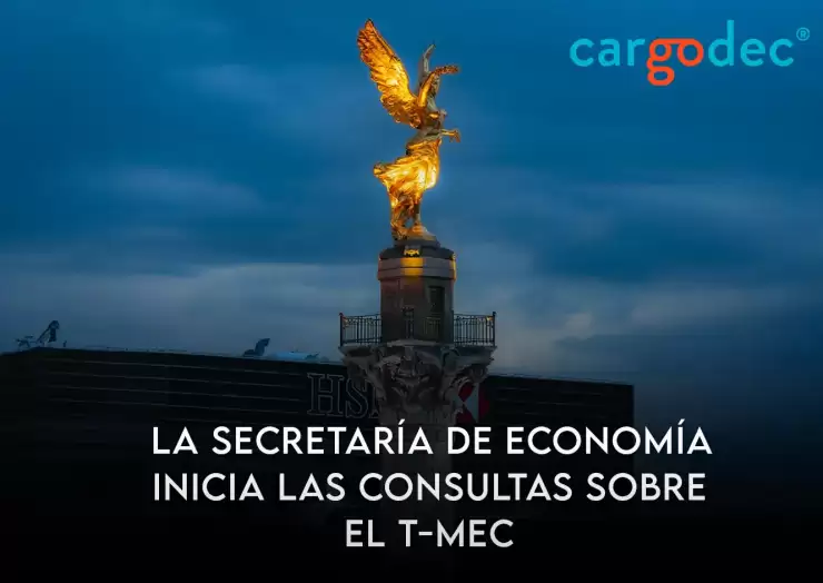 La Secretaría de Economía inicia las consultas sobre el T-MEC con el “respaldo” del CCE